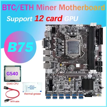 B75 12 Карта на GPU БТК дънна Платка за майнинга + G540 cpu + Термопаста + Кабел SATA 12XUSB3.0 (PCIE) Слот LGA1155 DDR3 Оперативна памет, MSATA
